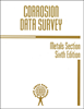 Picture of Corrosion Data Survey - Metals Section, Sixth Edition