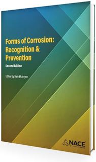 Forms of Corrosion: Recognition and Prevention, Second Edition (E-Book)