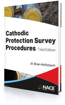 Cathodic Protection Survey Procedures, 3rd Edition
