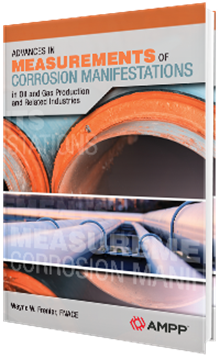 Advances in Measurements of Corrosion Manifestations