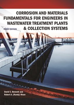 Picture for Corrosion and Materials Fundamentals for Engineers in Wastewater Treatment Plants - 3rd. Edition