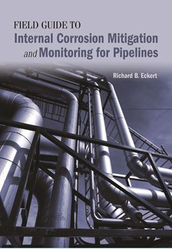 Picture for Field Guide to Internal Corrosion Mitigation and Monitoring for Pipelines