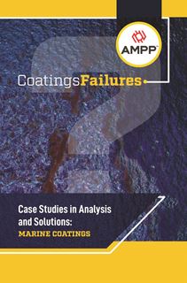 Picture for Coatings Failures Analysis and Solutions - Marine Coatings