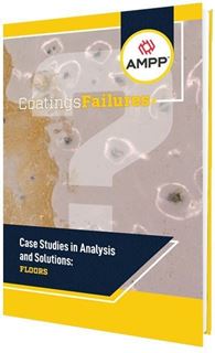 Coatings Failures: Analysis and Solutions--Floors