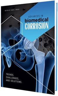 Advances in Biomedical Corrosion