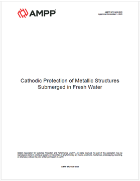 	Picture for AMPP SP21438-2023, Cathodic Protection of Metallic Structures Submerged in Fresh Water